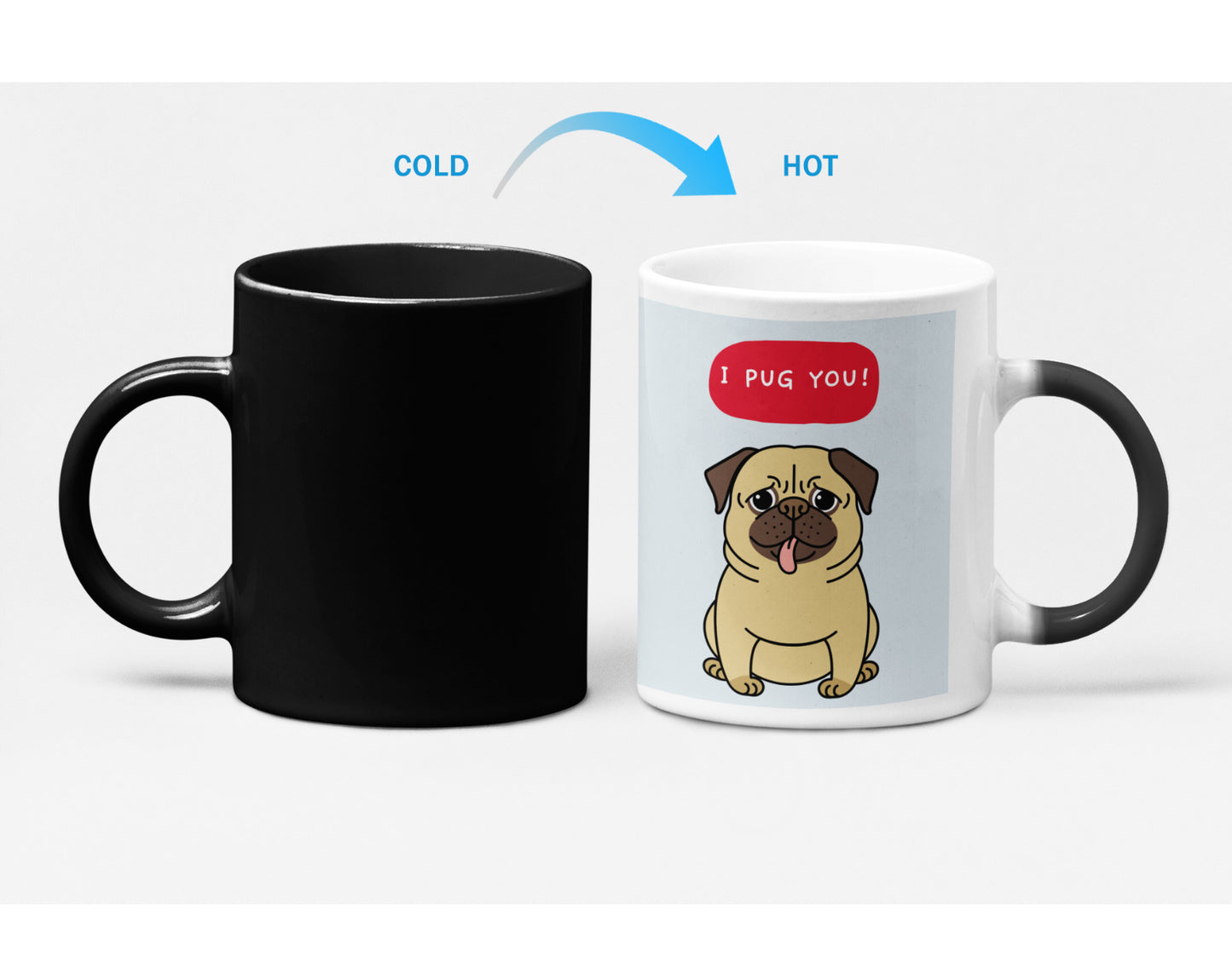 I PUG You Puppy Heat Sensitive Color Changing Mug